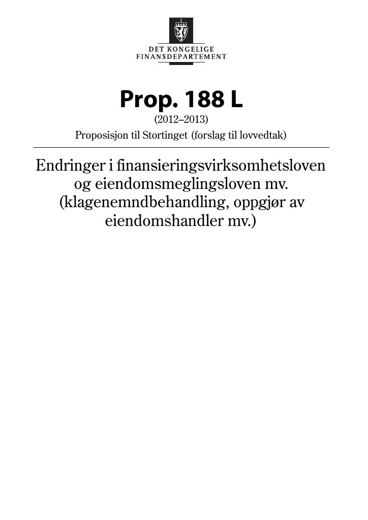 Forsiden av dokumentet Prop. 188 L (2012–2013)