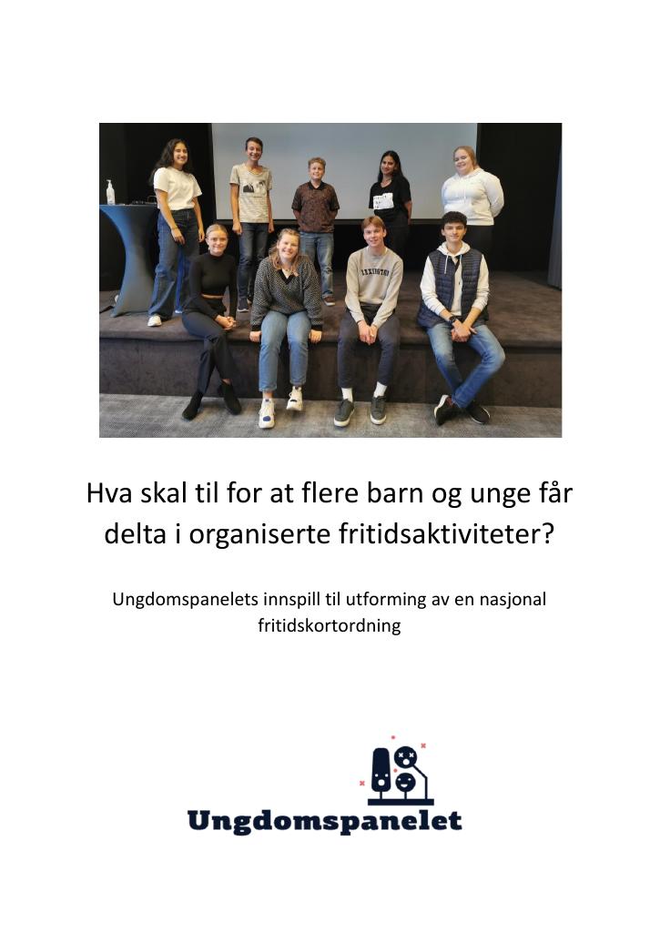 Forsiden av dokumentet Hva skal til for at flere barn og unge får delta i organiserte fritidsaktiviteter?