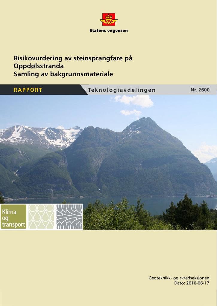 Forsiden av dokumentet Risikovurdering av steinsprangfare på Oppdølsstranda. Samling av bakgrunnsmateriale