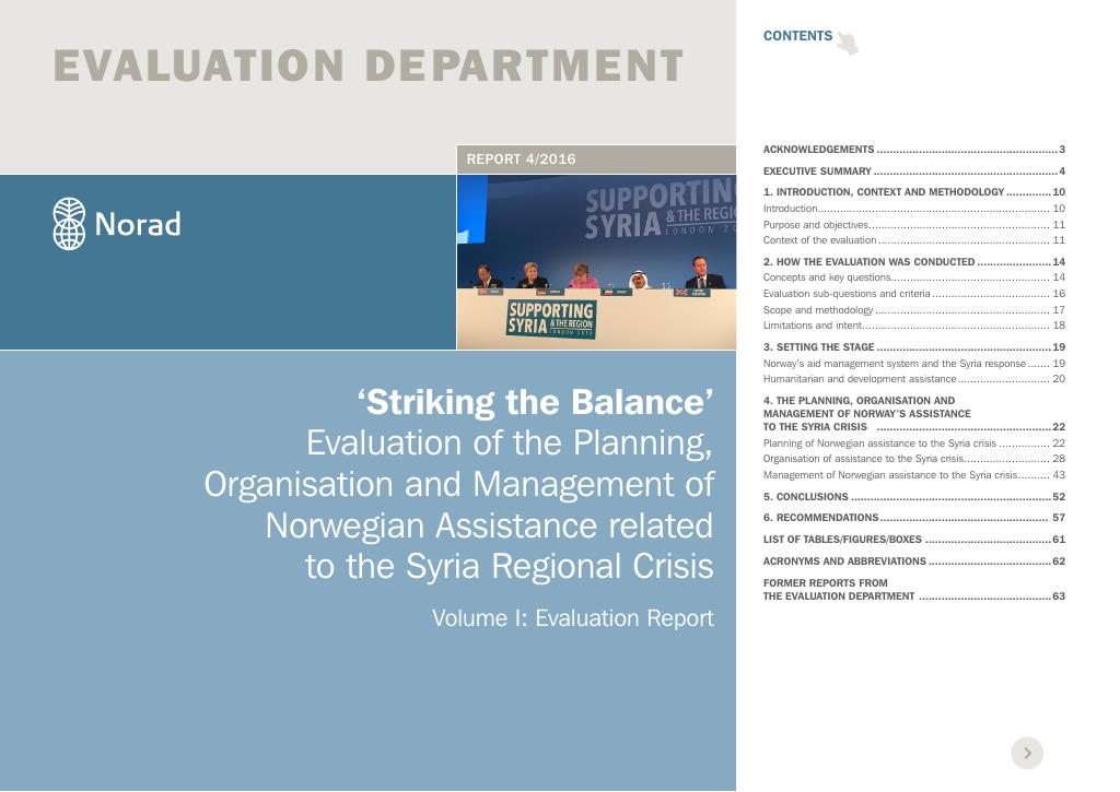 Forsiden av dokumentet ‘Striking the Balance’ Evaluation of the Planning, Organisation and Management of Norwegian Assistance related to the Syria Regional Crisis