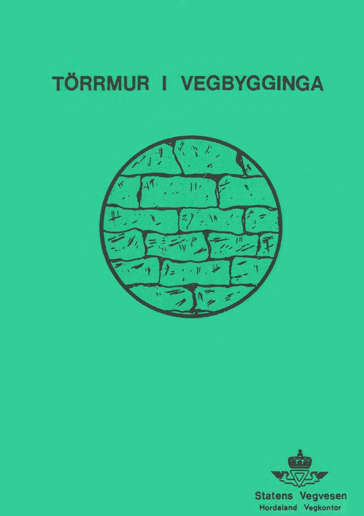 Forsiden av dokumentet Tørrmur i vegbygginga