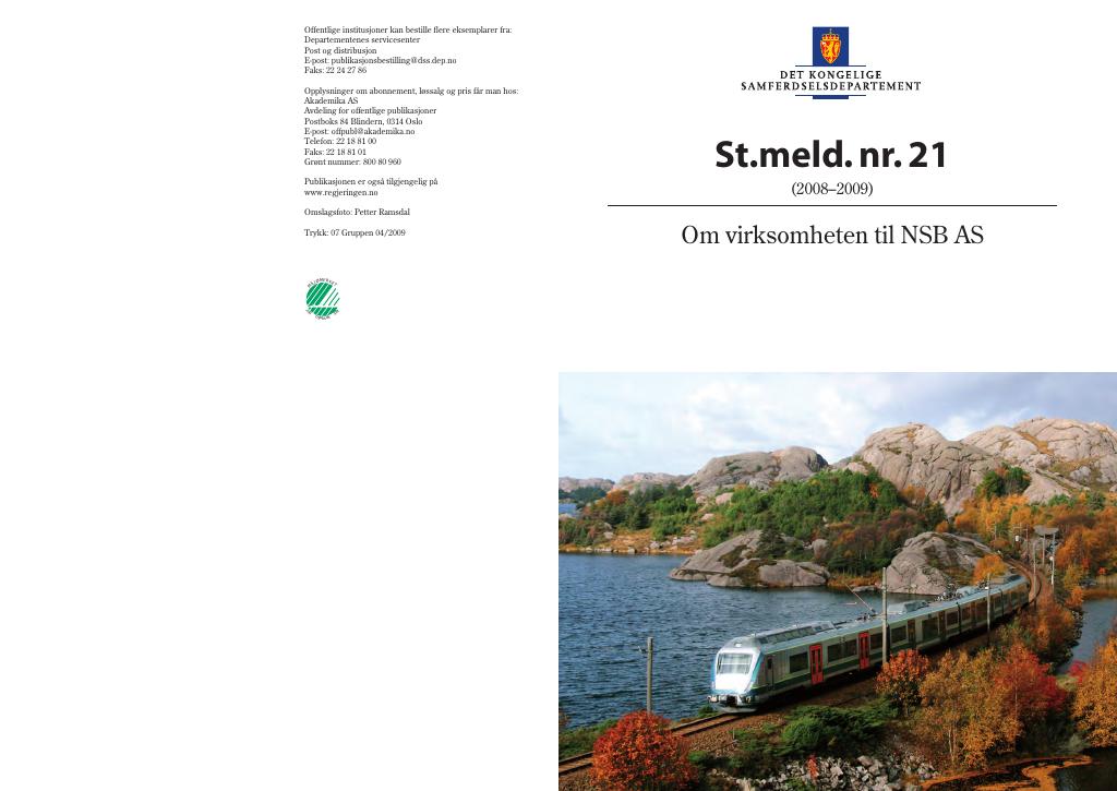 Forsiden av dokumentet St.meld. nr. 21 (2008-2009)