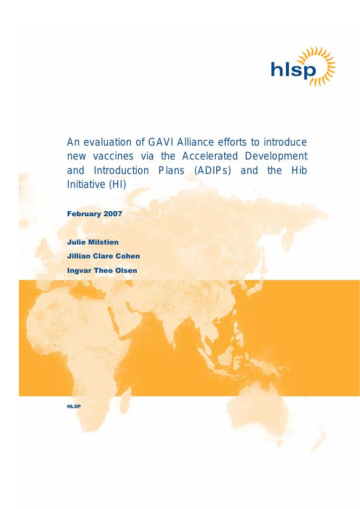 Forsiden av dokumentet An evaluation of GAVI Alliance efforts to introduce new vaccines via the Accelerated Development and Introduction Plans (ADIPs) and the Hib Initiative (HI)