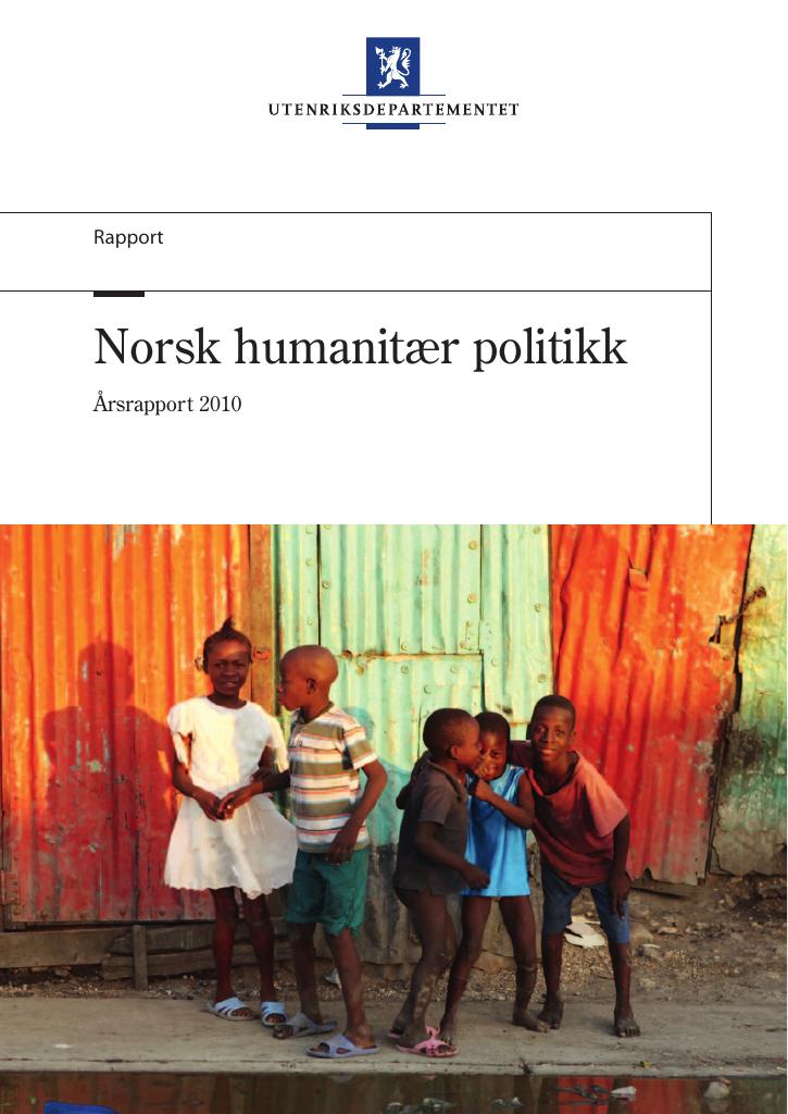 Forsiden av dokumentet Norsk humanitær politikk. Årsrapport 2010
