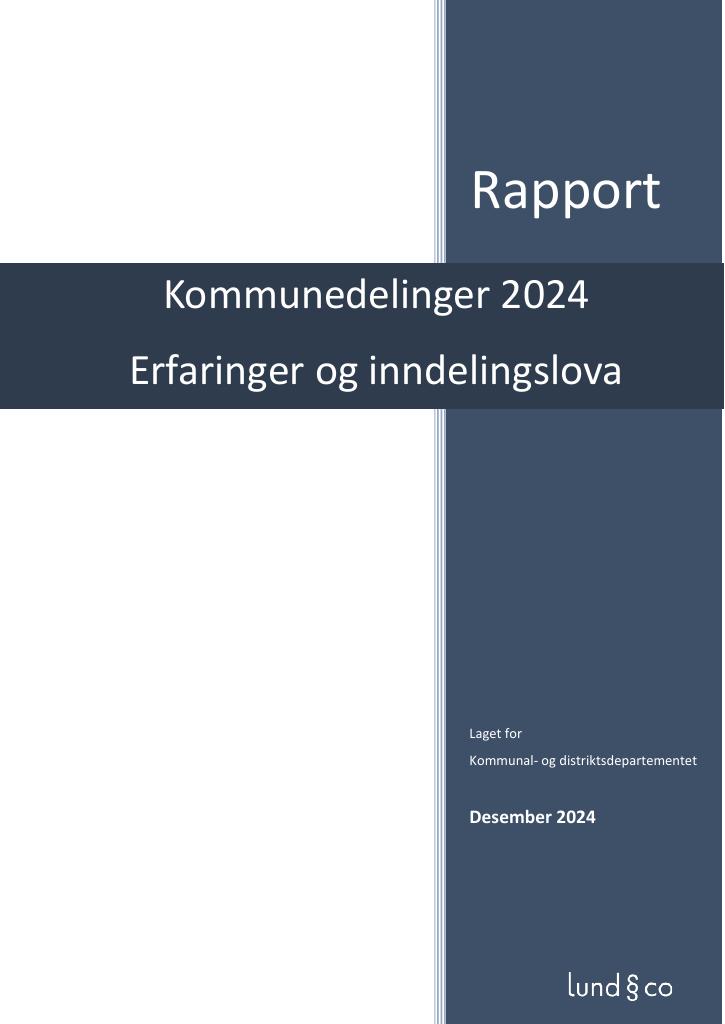 Forsiden av dokumentet Kommunedelinger 2024 – Erfaringer og inndelingslova