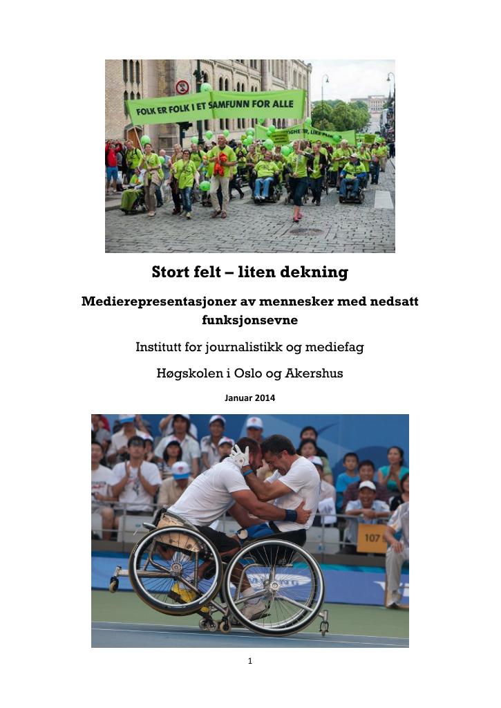 Forsiden av dokumentet Stort felt – liten dekning. Medierepresentasjoner av mennesker med nedsatt funksjonsevne