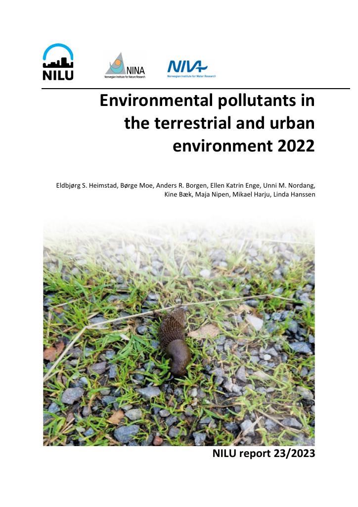 Forsiden av dokumentet Environmental pollutants in the terrestrial and urban environment 2022