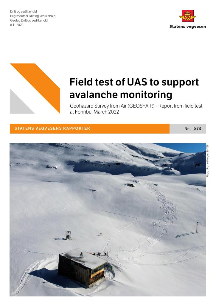 Forsiden av dokumentet Field test of UAS to support avalanche monitoring