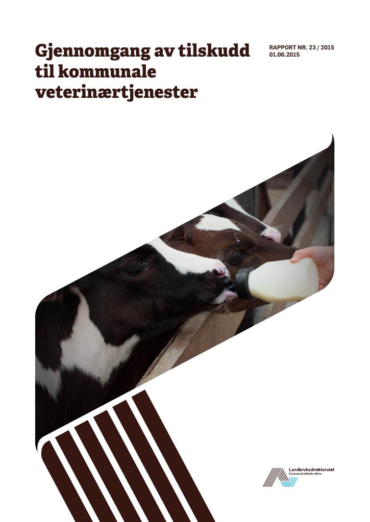 Forsiden av dokumentet Gjennomgang av tilskudd til kommunale veterinærtjenester