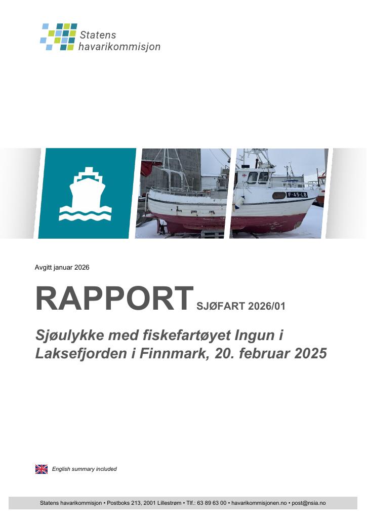 Forsiden av dokumentet Sjøulykke med fiskefartøyet Ingun i Laksefjorden i Finnmark, 20. februar 2025