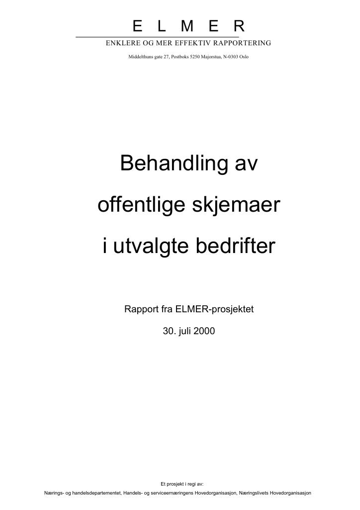 Forsiden av dokumentet ELMER: Behandling av offentlige skjemaer i utvalgte bedrifter