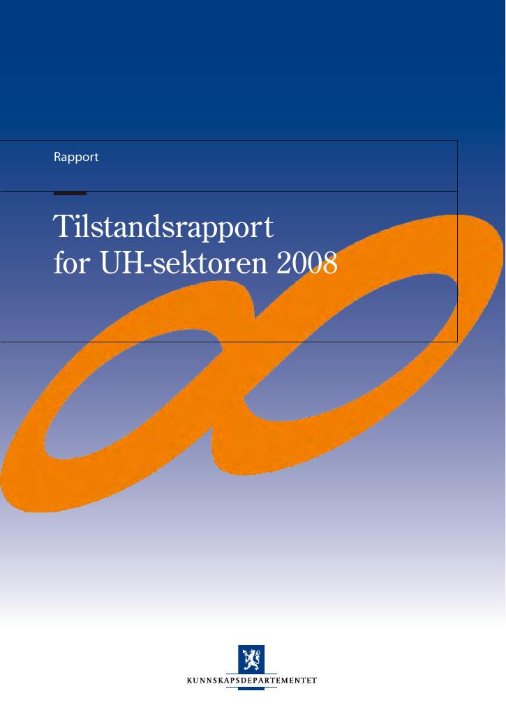 Forsiden av dokumentet Tilstandsrapport for UH-sektoren 2008