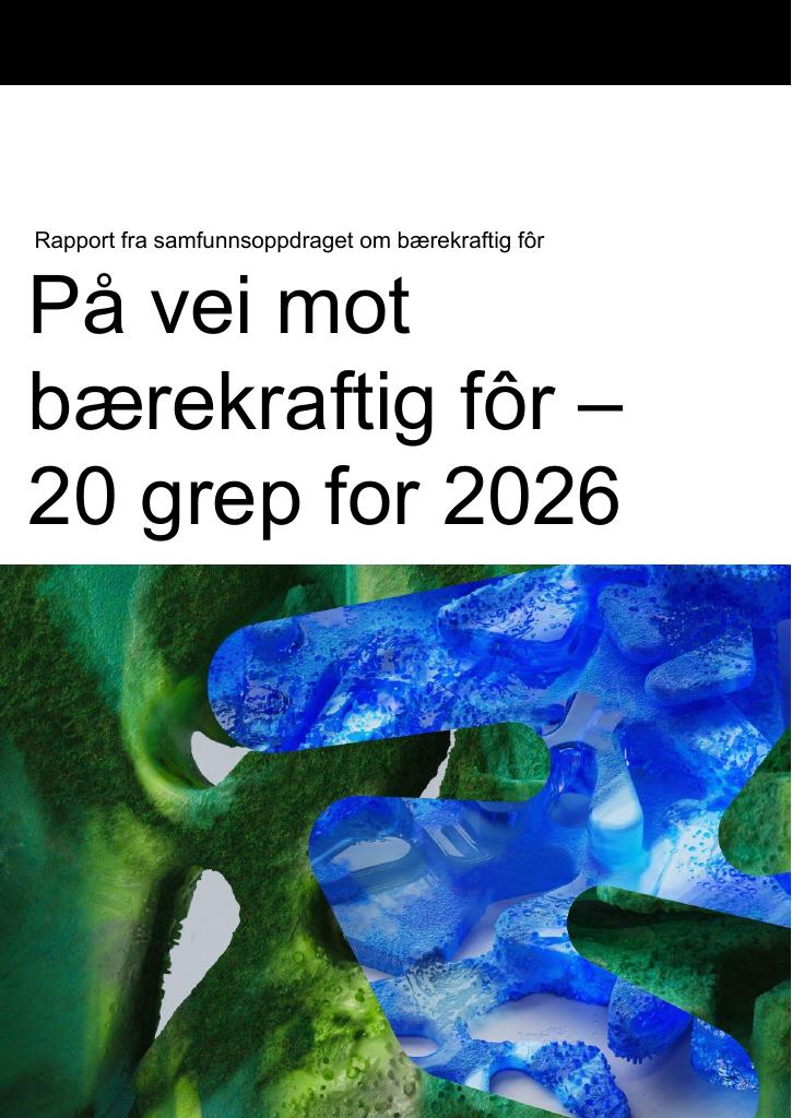 Forsiden av dokumentet På vei mot bærekraftig fôr – 20 grep for 2026