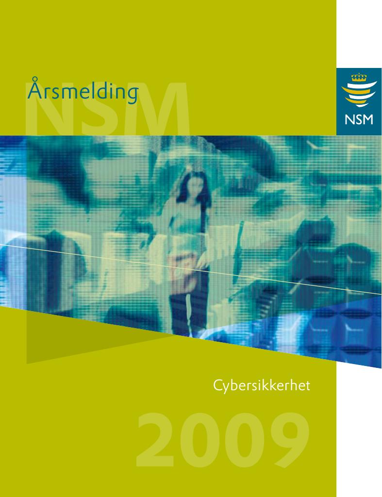 Forsiden av dokumentet Årsrapport Nasjonal sikkerhetsmyndighet 2009