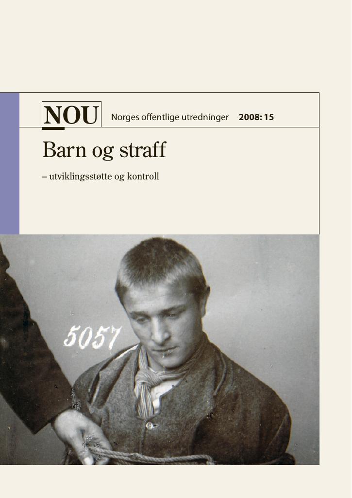 Forsiden av dokumentet NOU 2008: 15 - Barn og straff