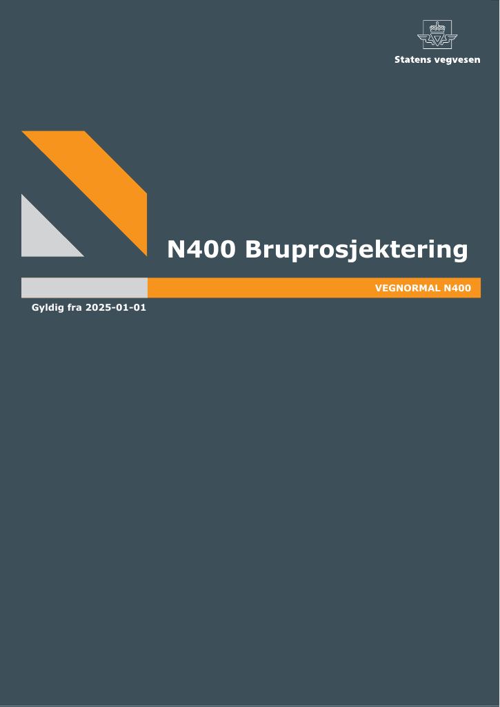 Forsiden av dokumentet Vegnormal N400 Bruprosjektering Gyldig fra 2025-01-01
