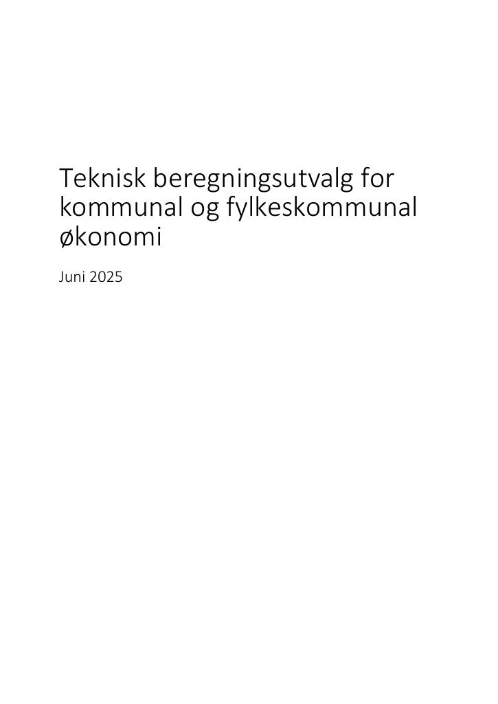 Forsiden av dokumentet Rapport fra Teknisk beregningsutvalg for kommunal og fylkeskommunal økonomi