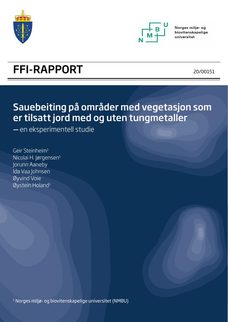 Forsiden av dokumentet Sauebeiting på områder med vegetasjon som er tilsatt jord med og uten tungmetaller : en eksperimentell studie