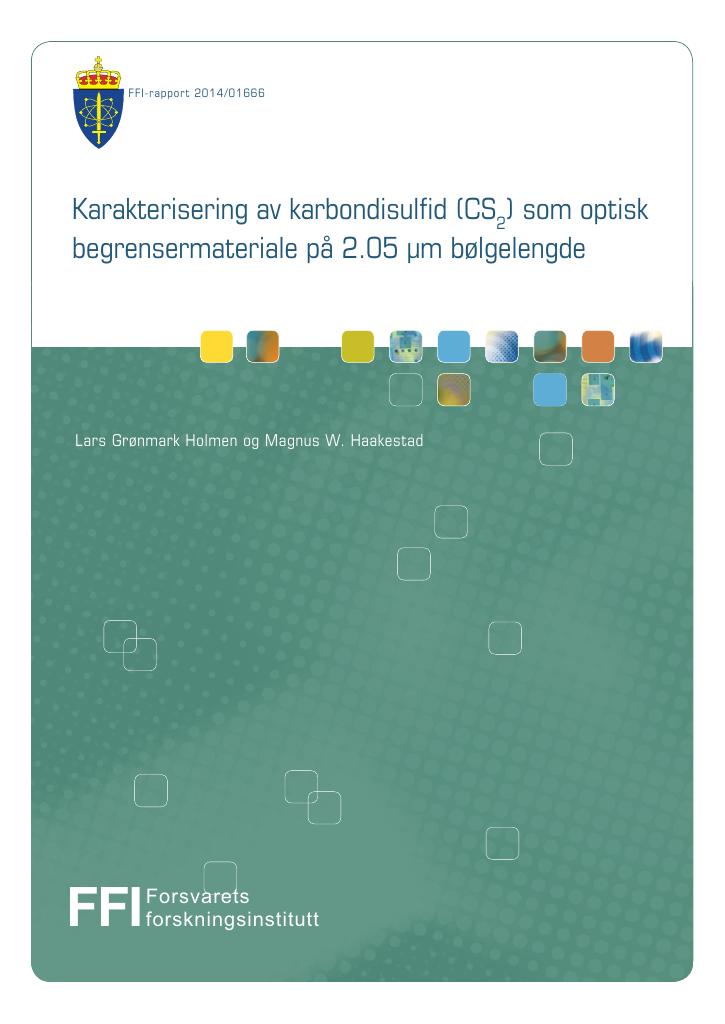 Forsiden av dokumentet Karakterisering av karbondisulfid (CS2) som optisk begrensermateriale på 2.05µm bølgelengde