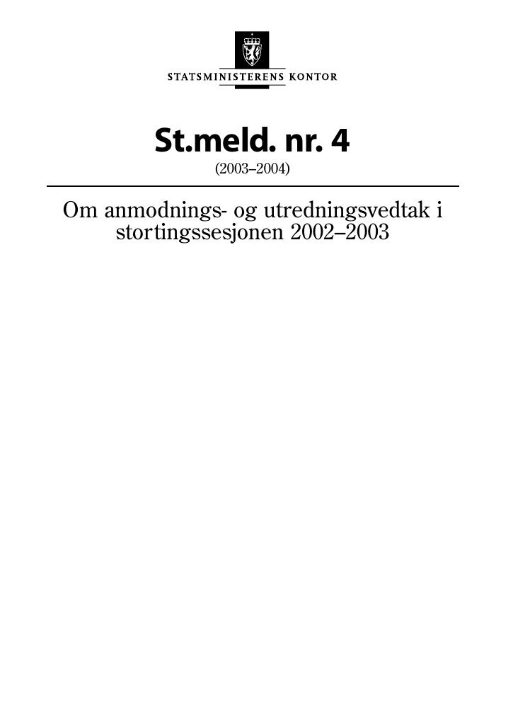 Forsiden av dokumentet St.meld. nr. 4 (2003-2004)