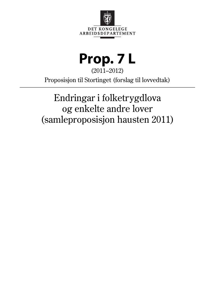 Forsiden av dokumentet Prop. 7 L (2011–2012)