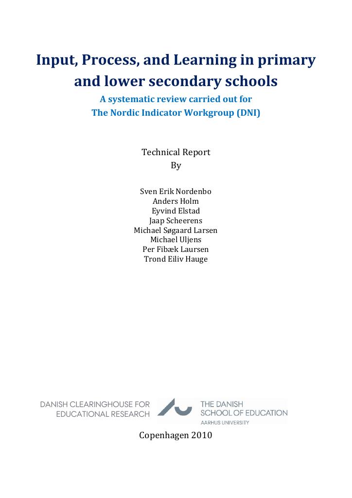 Forsiden av dokumentet Input, Process, and Learning in primary and lower secondary schools