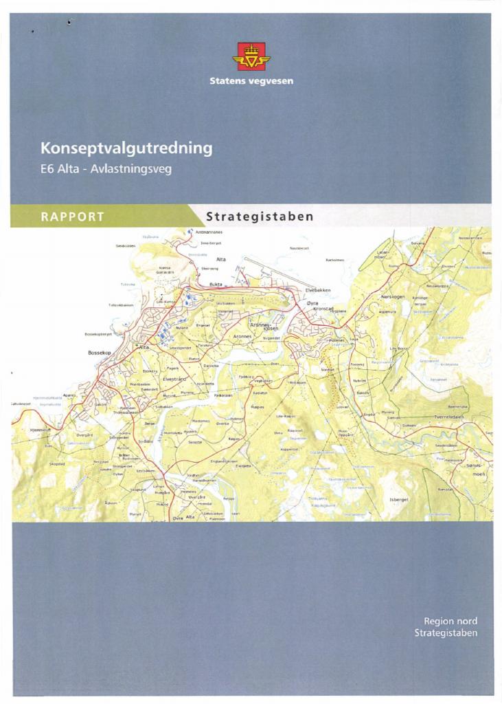 Forsiden av dokumentet Konseptvalgutredning (KVU): E6 Alta - Avlastningsveg