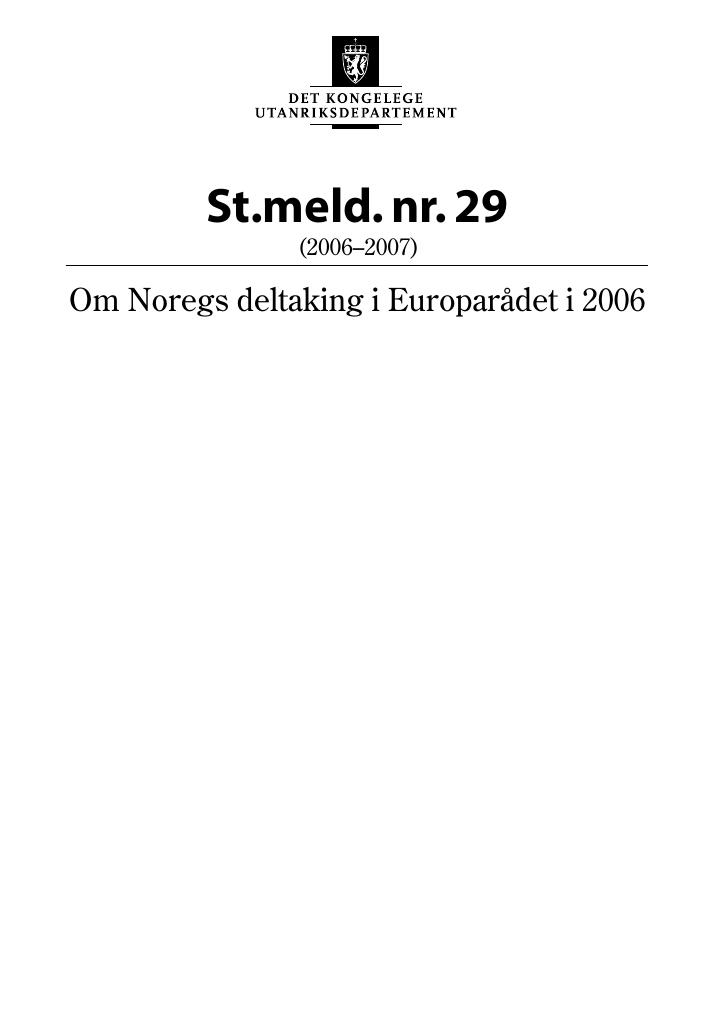 Forsiden av dokumentet St.meld. nr. 29 (2006-2007)