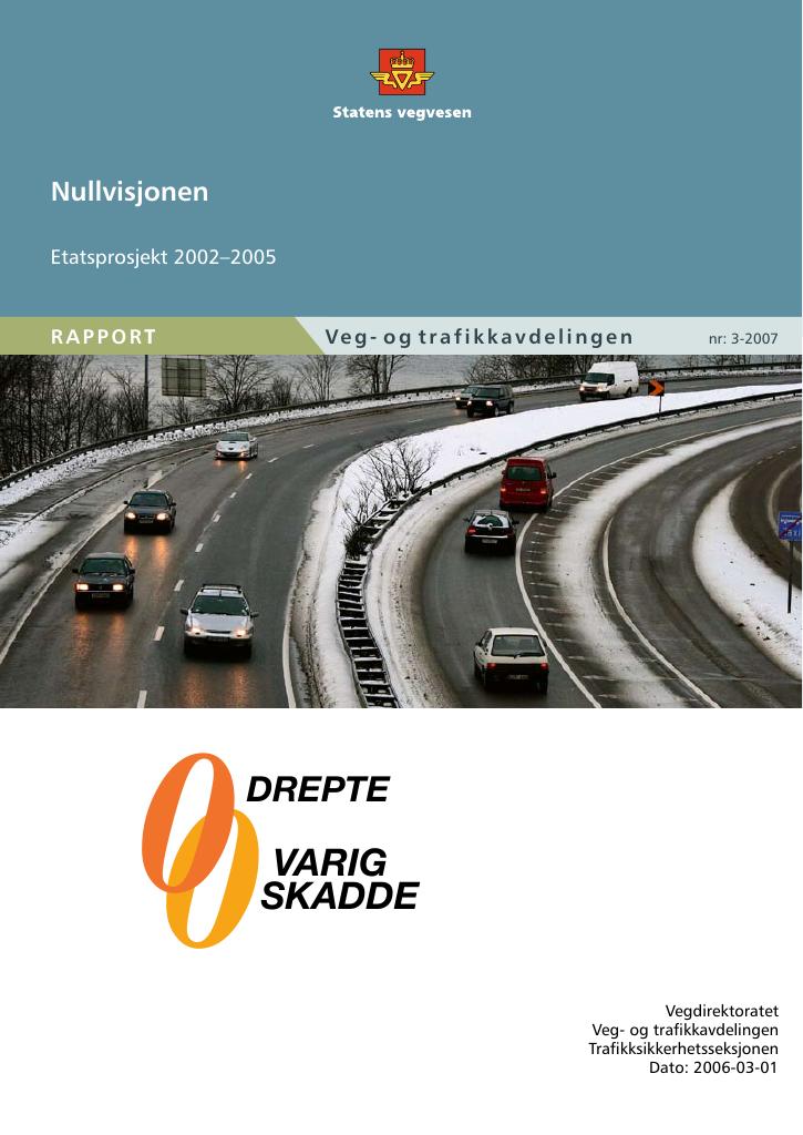 Forsiden av dokumentet Nullvisjonen : Etatsprosjekt 2002-2005