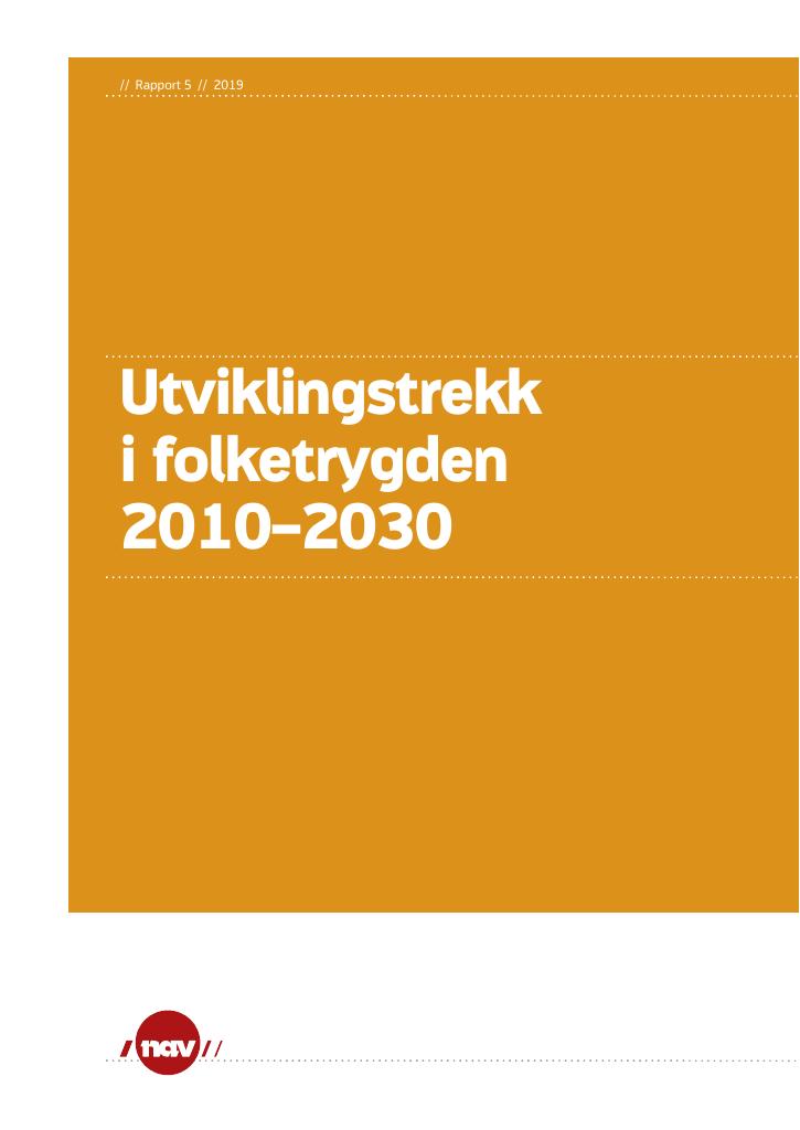 Forsiden av dokumentet Utviklingstrekk i folketrygden 2010–2030