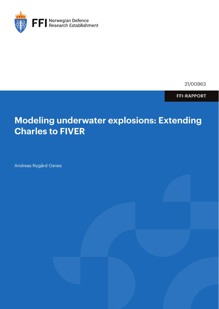 Forsiden av dokumentet Modeling underwater explosions: extending Charles to FIVER