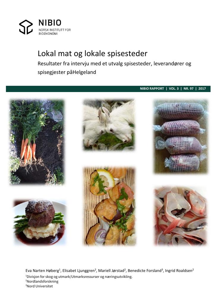 Forsiden av dokumentet Lokal mat og lokale spisesteder - Resultater fra intervju med et utvalg spisesteder, leverandører og spisegjester på Helgeland