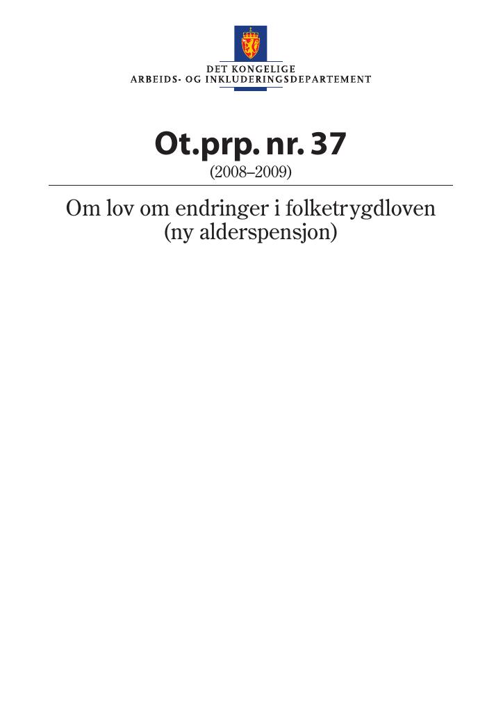 Forsiden av dokumentet Ot.prp. nr. 37 (2008-2009)
