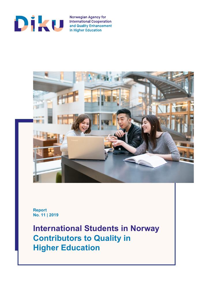 Forsiden av dokumentet International Students in Norway Contributors to Quality in Higher Education