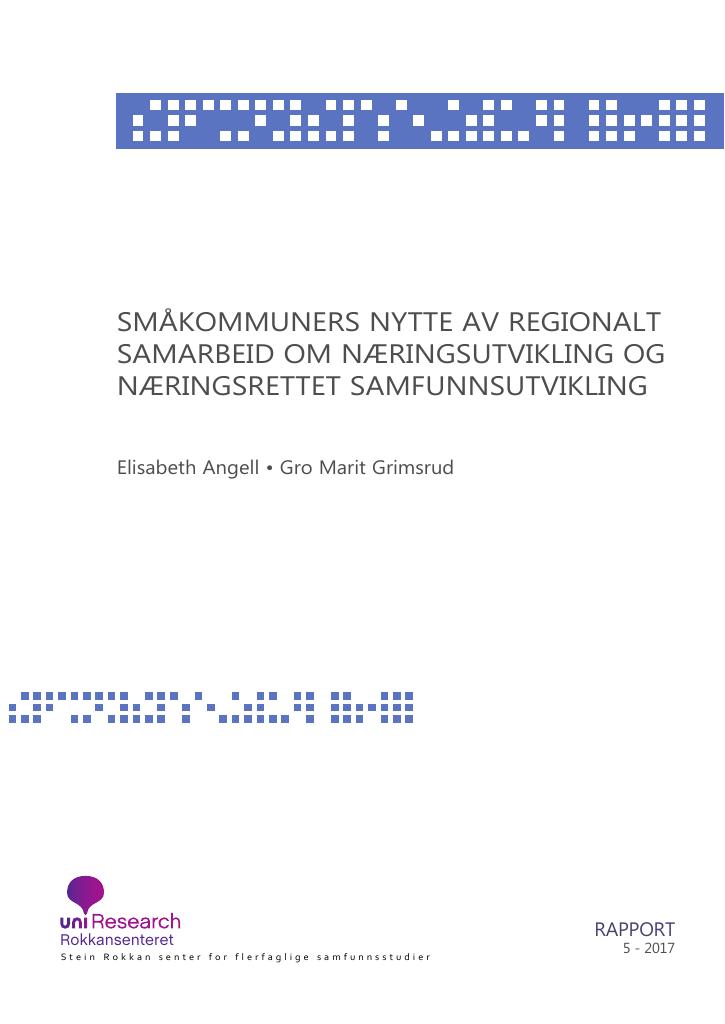 Forsiden av dokumentet Småkommuners nytte av regionalt samarbeid om næringsutvikling og næringsrettet samfunnsutvikling