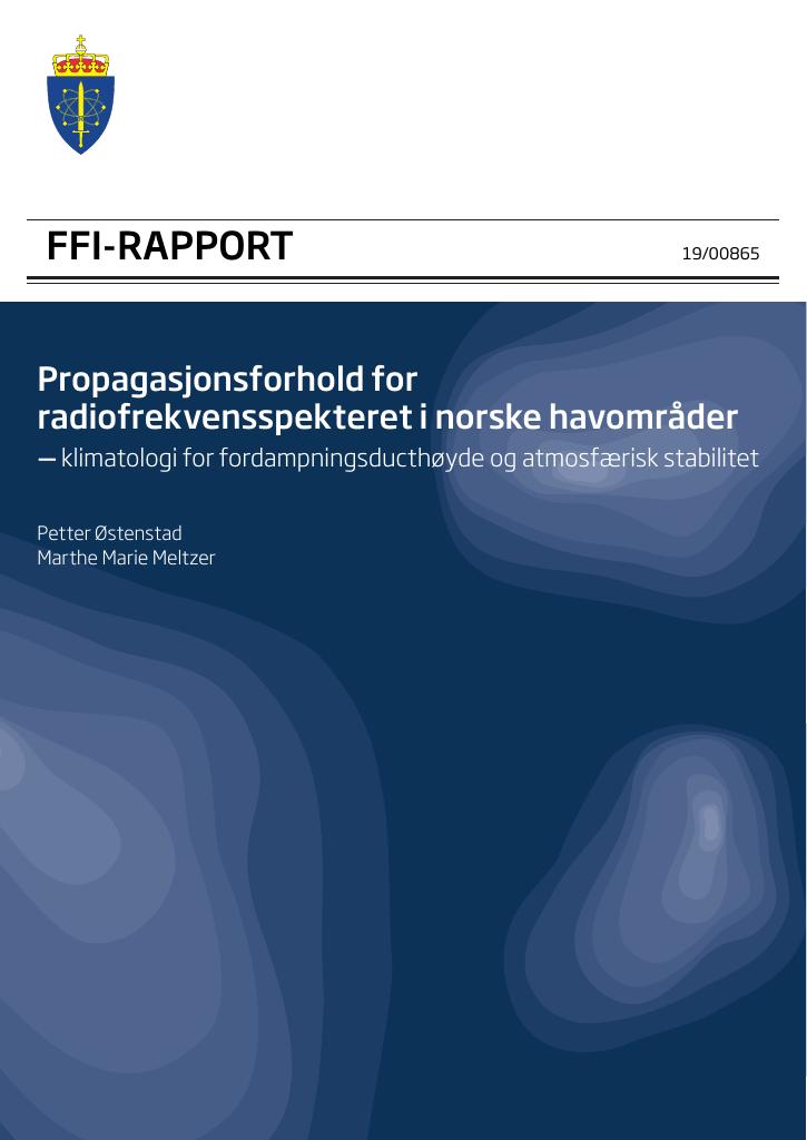 Forsiden av dokumentet Propagasjonsforhold for radiofrekvensspekteret i norske havområder : klimatologi for fordampningsducthøyde og atmosfærisk stabilitet