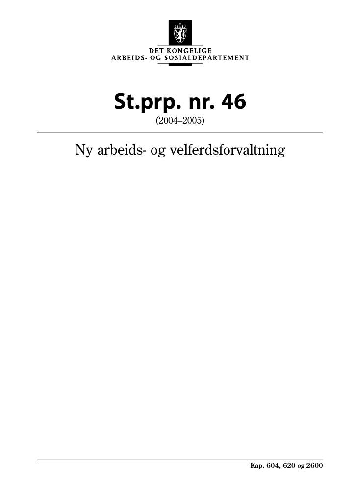 Forsiden av dokumentet St.prp. nr. 46 (2004-2005)