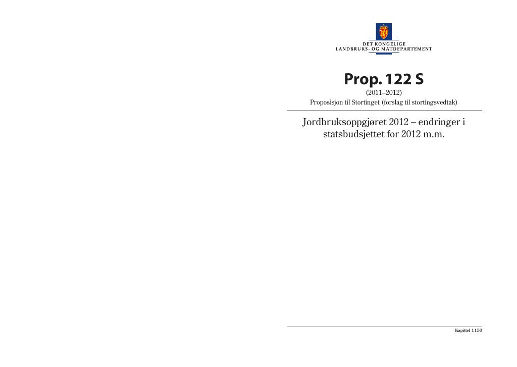 Forsiden av dokumentet Prop. 122 S (2011–2012)