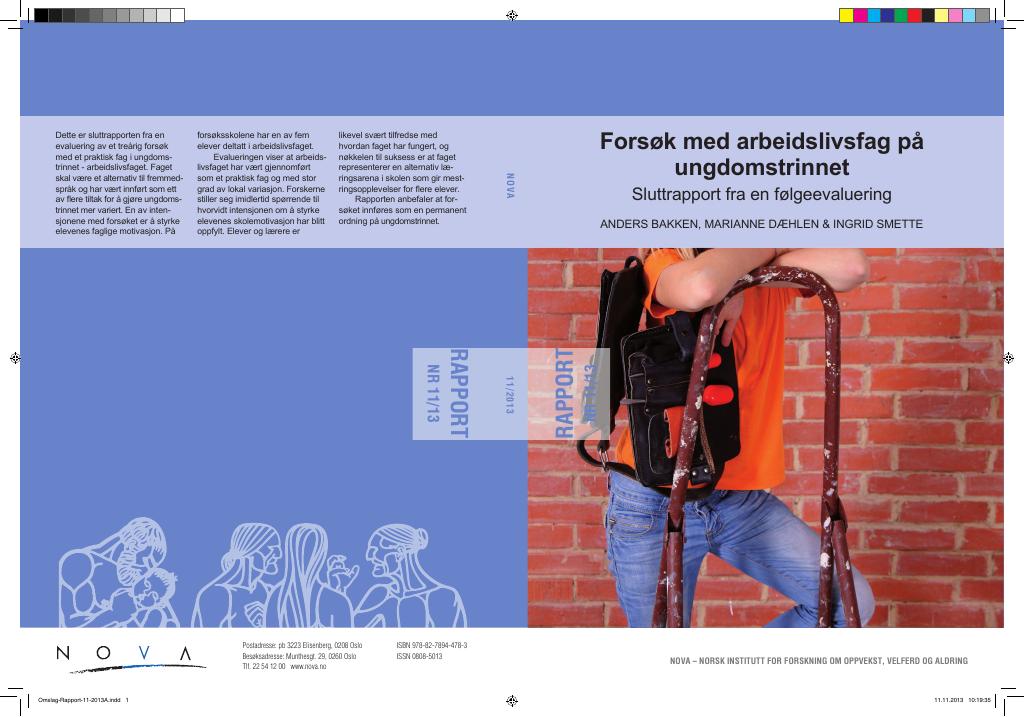 Forsiden av dokumentet Forsøk med arbeidslivsfag på
ungdomstrinnet