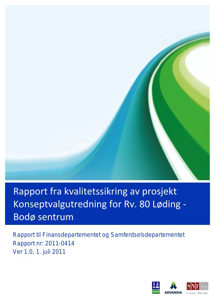 Forsiden av dokumentet Rapport fra kvalitetssikring av prosjekt Konseptvalgutredning for Rv. 80 Løding – Bodø sentrum