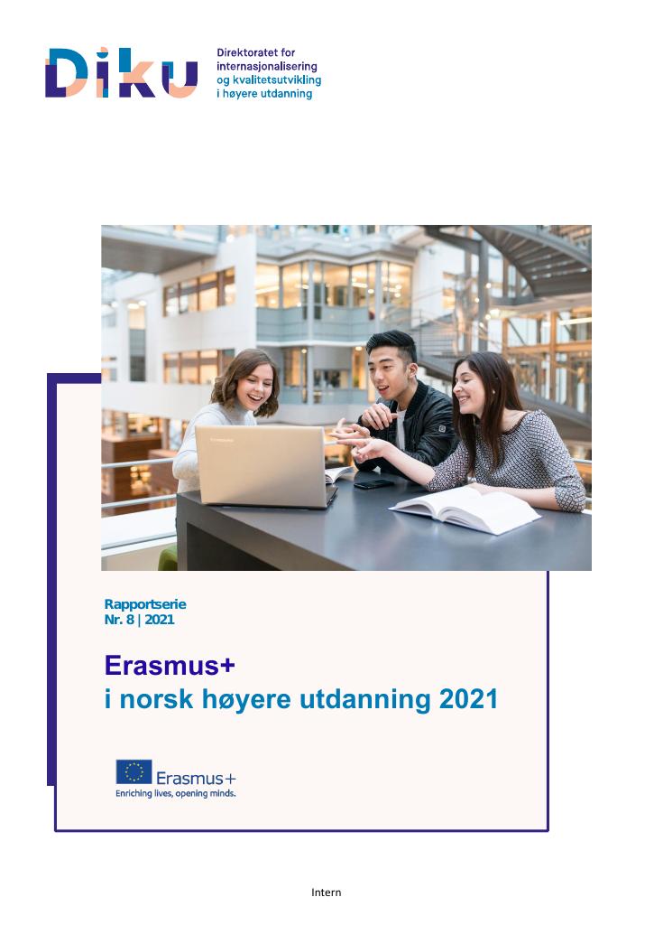 Forsiden av dokumentet Erasmus+ i norsk høyere utdanning 2021