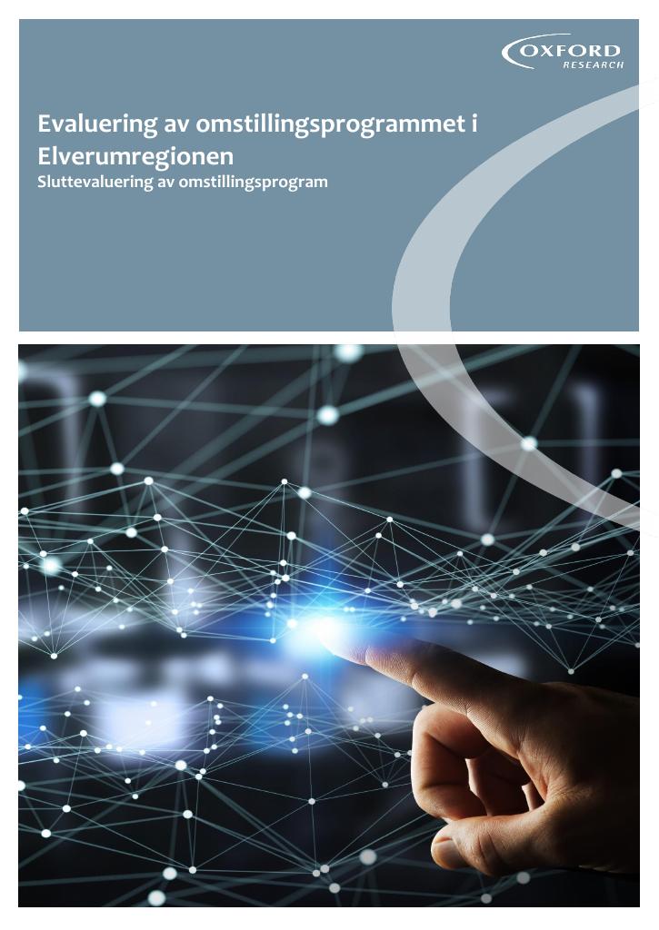 Forsiden av dokumentet Evaluering av omstillingsprogrammet i Elverumregionen : Sluttevaluering av omstillingsprogram