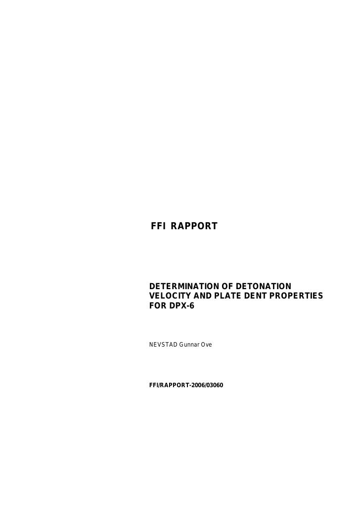 Forsiden av dokumentet Determination of detonation velocity and plate dent properties fir DPX-6