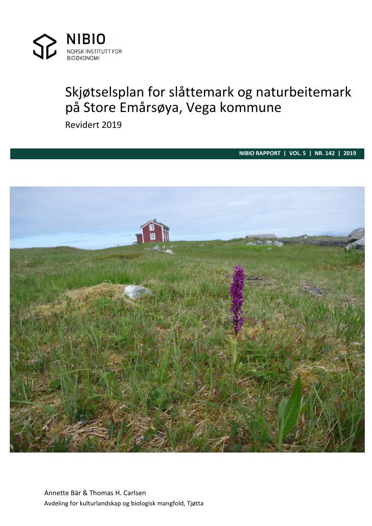 Forsiden av dokumentet Skjøtselsplan for slåttemark og naturbeitemark på Store Emårsøya, Vega kommune. Revidert 2019