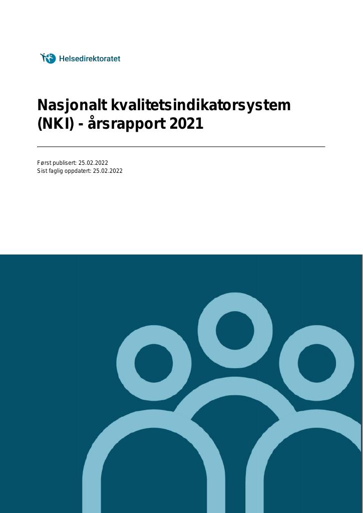 Forsiden av dokumentet Nasjonalt kvalitetsindikatorsystem (NKI) - årsrapport 2021