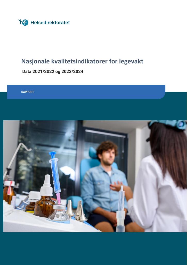 Forsiden av dokumentet Nasjonale kvalitetsindikatorer for legevakt