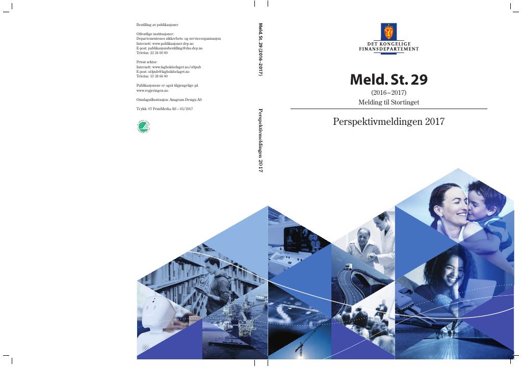 Forsiden av dokumentet Meld. St. 29 (2016–2017)