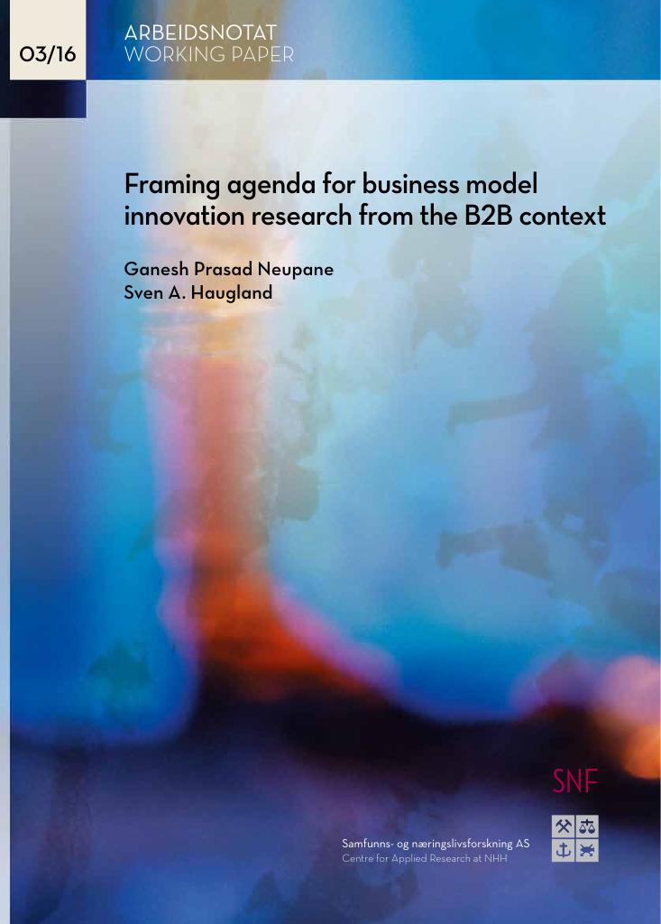 Forsiden av dokumentet Framing agenda for business model innovation research from the B2B context