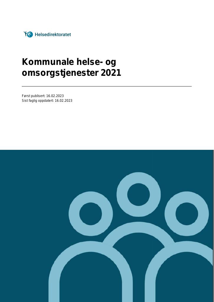 Forsiden av dokumentet Kommunale helse- og omsorgstjenester 2021