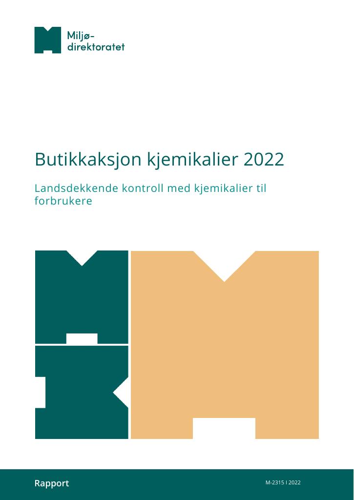 Forsiden av dokumentet Butikkaksjon kjemikalier 2022 : landsdekkende kontroll med kjemikalier til forbrukere